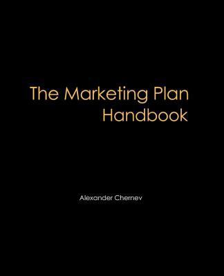 The Marketing Plan Handbook, 1st Edition 0982512651 Book Cover