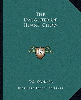 The Daughter Of Huang Chow 1162692235 Book Cover