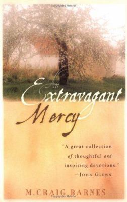 An Extravagant Mercy: Reflections on Ordinary T... 0830733787 Book Cover
