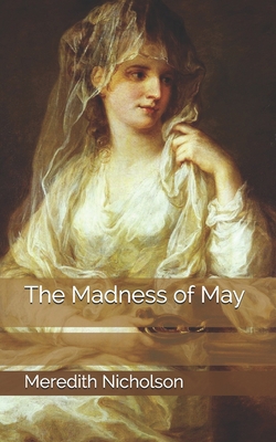 The Madness of May 1675373388 Book Cover