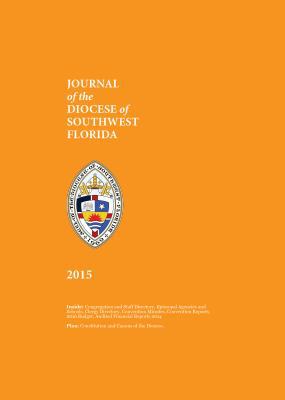 Paperback 2015 Journal of the Diocese of Southwest Florida Book