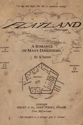 Flatland: A Romance of Many Dimensions: Illustr... 1986954358 Book Cover
