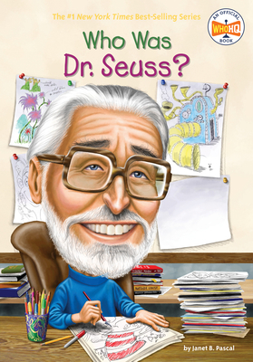 Who Was Dr. Seuss? 0448455854 Book Cover