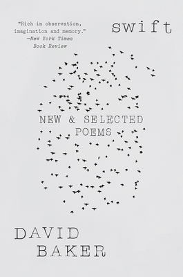 Swift: New and Selected Poems 0393358178 Book Cover