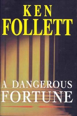 A Dangerous Fortune 0333580311 Book Cover