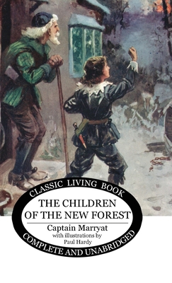 The Children of the New Forest 1922619337 Book Cover