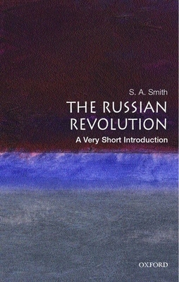The Russian Revolution: A Very Short Introduction B0073SIWT8 Book Cover