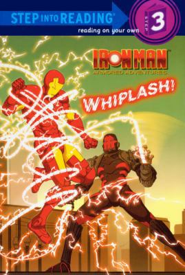 Iron Man Armored Adventures: Whiplash! 0606146504 Book Cover