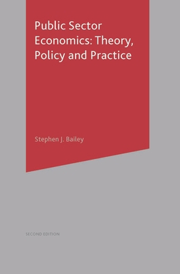 Public Sector Economics: Theory, Policy, Practice 0333929535 Book Cover