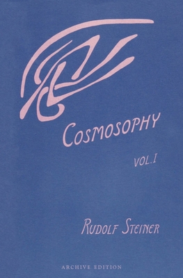 Cosmosophy: Cosmic Influences on the Human Bein... 0880101113 Book Cover