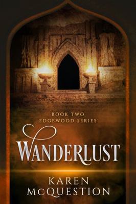 Wanderlust: Book Two - Edgewood Series 1736788825 Book Cover