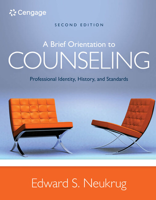 A Brief Orientation to Counseling: Professional... 1305669053 Book Cover