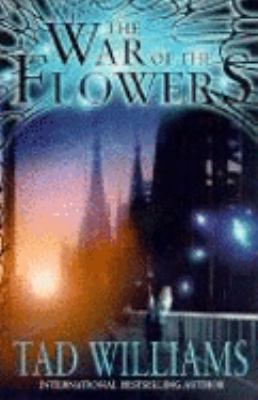 The War Of The Flowers 1841491284 Book Cover