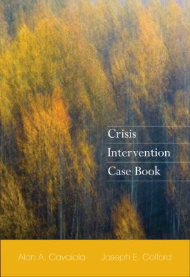 Crisis Intervention Case Book (HSE 225 Crisis I... 0618946314 Book Cover