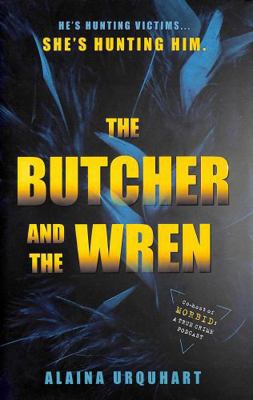 The Butcher and the Wren: A chilling debut thri... 0241610591 Book Cover