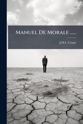 Manuel De Morale ...... [French] 1271100037 Book Cover
