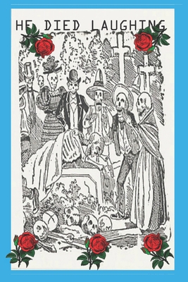 He Died Laughing 1696300673 Book Cover