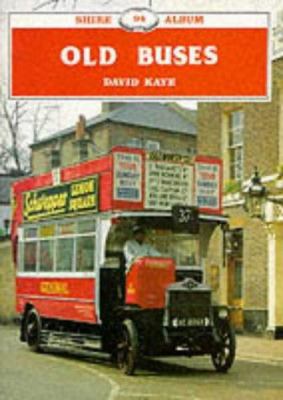Old Buses (Shire Albums) 085263613X Book Cover