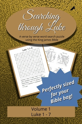 Searching Through Luke: Luke 1 - 7 B0DSY6T9B2 Book Cover