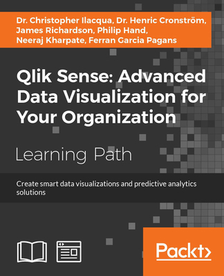 Qlik Sense: Create smart data visualizations an... 1788994922 Book Cover