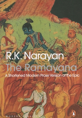 R.K. Narayanan - THE RAMAYANA : A SHORTENED MOD... 0143446126 Book Cover