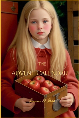The Advent Calendar B0DGKX55T1 Book Cover