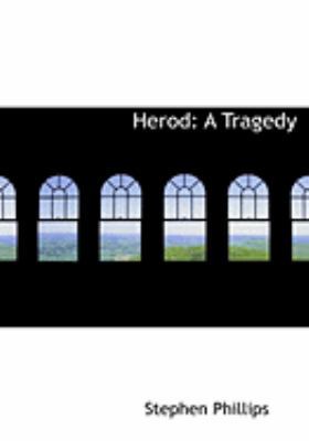 Herod: A Tragedy [Large Print] 0554910675 Book Cover