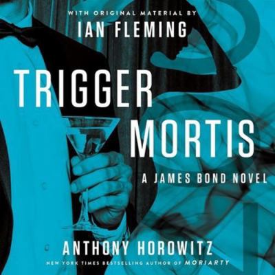 Trigger Mortis: With Original Material by Ian F... 1504648307 Book Cover