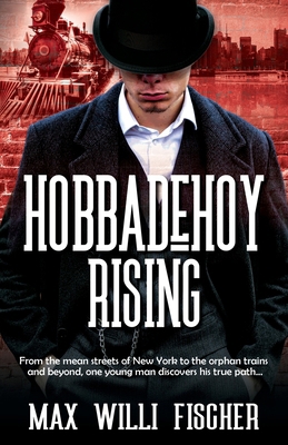 Hobbadehoy Rising 1962465373 Book Cover