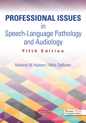 Professional Issues in Speech-Language Patholog... 1635502209 Book Cover