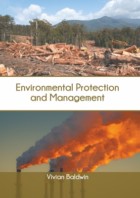 Environmental Protection and Management 1639871969 Book Cover