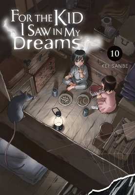 For the Kid I Saw in My Dreams, Vol. 10: Volume 10 1975364775 Book Cover