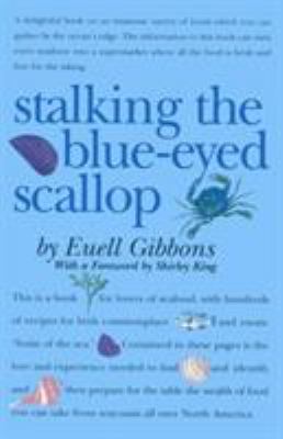 Stalking the Blue-Eyed Scallop 0911469052 Book Cover