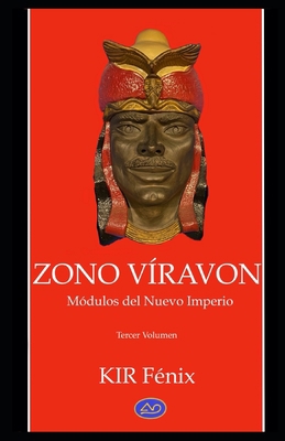 Zono Víravon III: Módulos del Nuevo Imperio (Te... [Spanish] B08GMWQF2V Book Cover