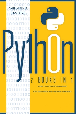Python: 2 books in 1: learn python programming ... 180113121X Book Cover