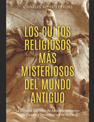 Los cultos religiosos más misteriosos del mundo... [Spanish] B08W7SH52X Book Cover