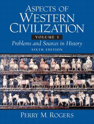 Aspects of Western Civilization: Problems and S... 0132414023 Book Cover