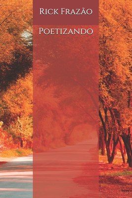 Poetizando [Portuguese] B08C97TCRL Book Cover