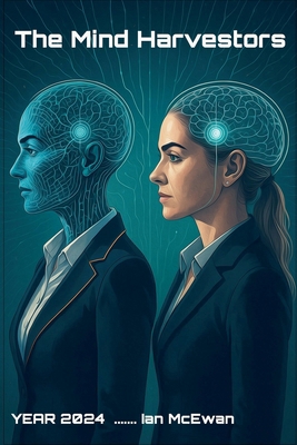 The Mind Harvesters B0F9RG3L2C Book Cover