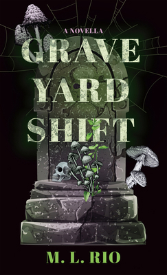 Graveyard Shift: A Novella [Large Print] 1420521764 Book Cover