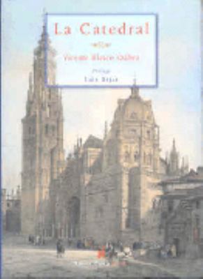 La catedral (Spanish Edition) [Spanish] 8495453215 Book Cover