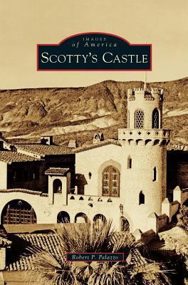 Scotty's Castle 1540214079 Book Cover