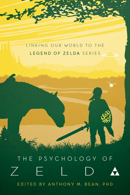 The Psychology of Zelda: Linking Our World to t... 1946885347 Book Cover