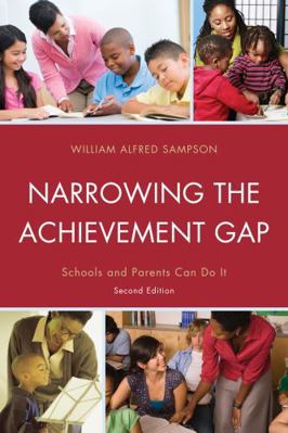 Narrowing the Achievement Gap: Schools and Pare... 1610489489 Book Cover