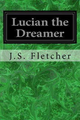 Lucian the Dreamer 1979134456 Book Cover