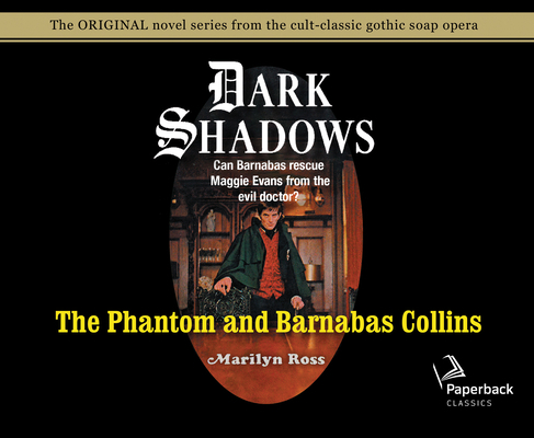 The Phantom and Barnabas Collins (Library Editi... 1631084976 Book Cover