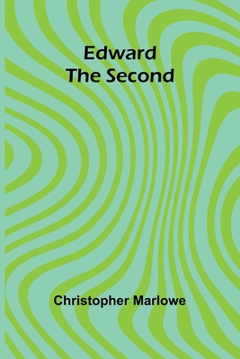 Edward The Second 9369058664 Book Cover