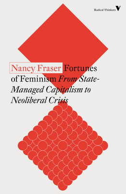 Fortunes of Feminism: From State-Managed Capita... 1788738578 Book Cover