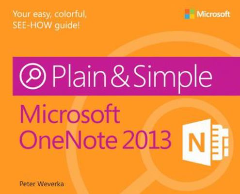 Microsoft OneNote 2013 Plain & Simple 0735669341 Book Cover