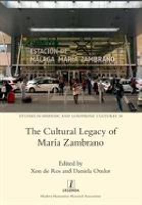 The Cultural Legacy of María Zambrano 1781883602 Book Cover